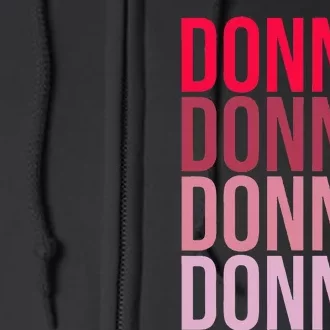 I Love Donnie First Name Donnie Full Zip Hoodie