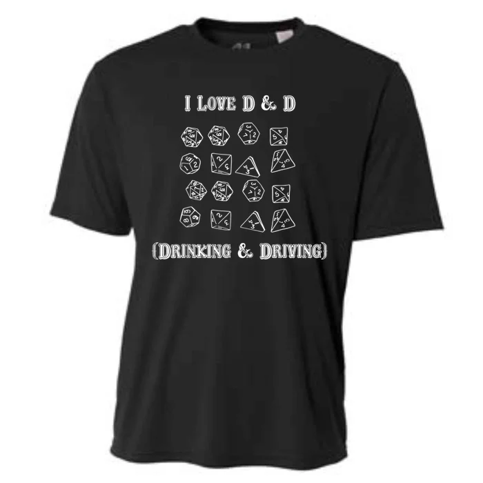 I Love D And D Drinking And Driving Funny Cooling Performance Crew T-Shirt