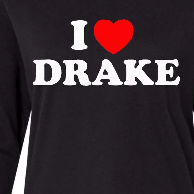 I Love D.R.A.K.E Womens Cotton Relaxed Long Sleeve T-Shirt