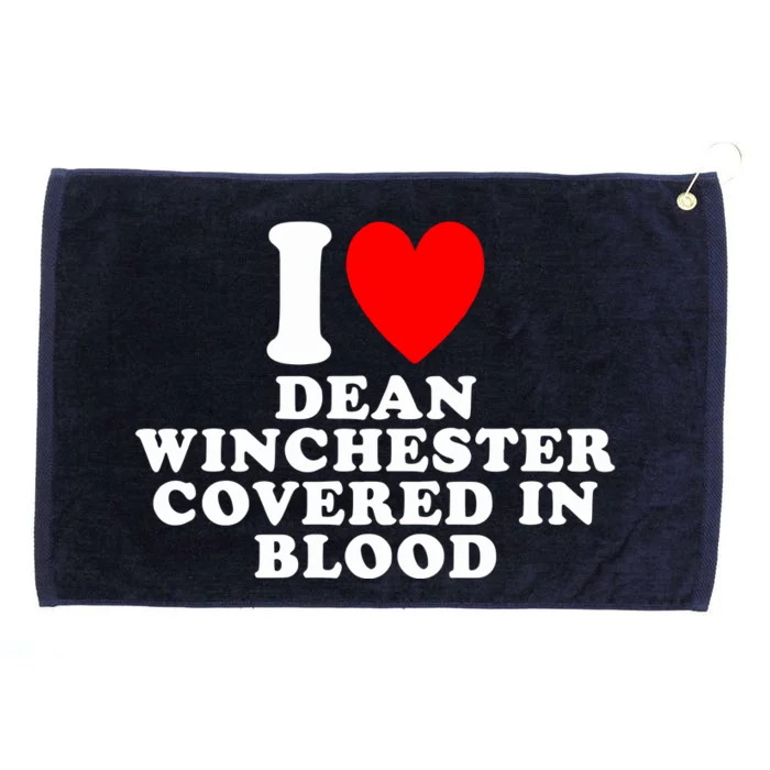 I Love Dean Winchester Covered In Blood Grommeted Golf Towel