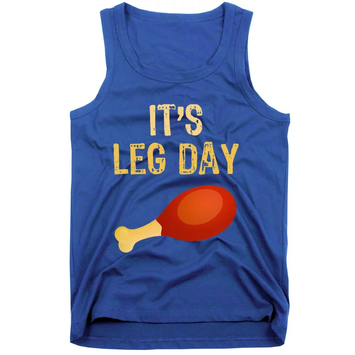 It's Leg Day Funny Workout Gym Turkey Thanksgiving Tank Top