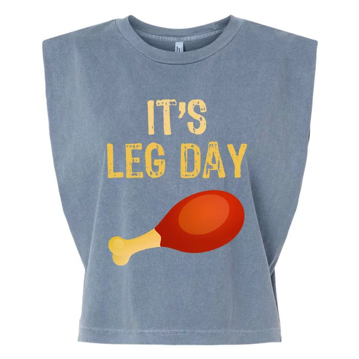 It's Leg Day Funny Workout Gym Turkey Thanksgiving Garment-Dyed Women's Muscle Tee