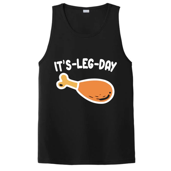 Its Leg Day Funny Thanksgiving Gym Performance Tank