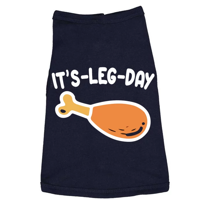 Its Leg Day Funny Thanksgiving Gym Doggie Tank