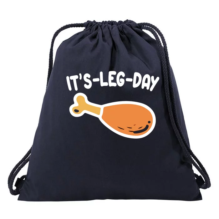 Its Leg Day Funny Thanksgiving Gym Drawstring Bag