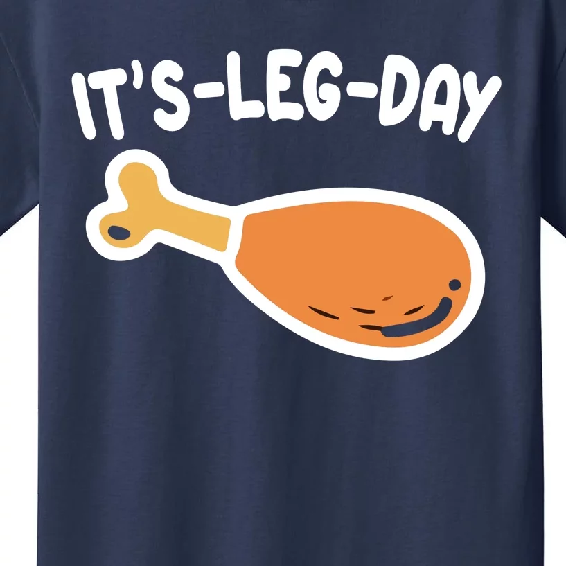 Its Leg Day Funny Thanksgiving Gym Kids T-Shirt