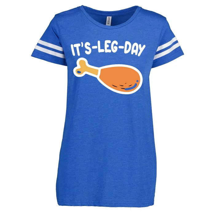 Its Leg Day Funny Thanksgiving Gym Enza Ladies Jersey Football T-Shirt