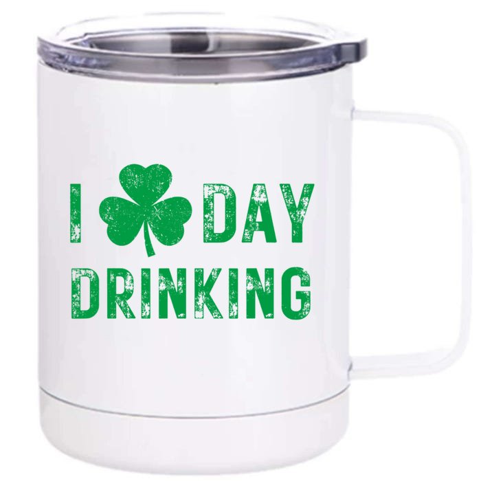 I Love Day Drinking Shamrock Heart Love St PaddyS Day Front & Back 12oz Stainless Steel Tumbler Cup