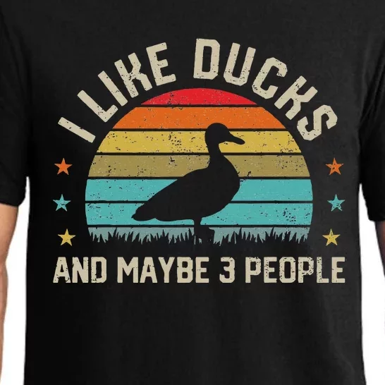 I Like Ducks & Maybe 3 People Sarcastic Duck Animal Lover Pajama Set