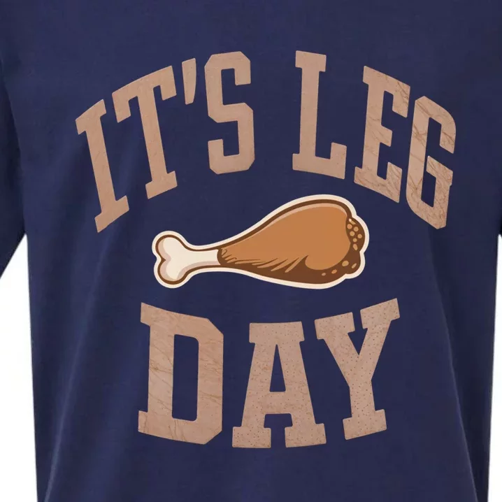 Its Leg Day Turkey Chicken Dinner Feast Food Holiday Gift Sueded Cloud Jersey T-Shirt