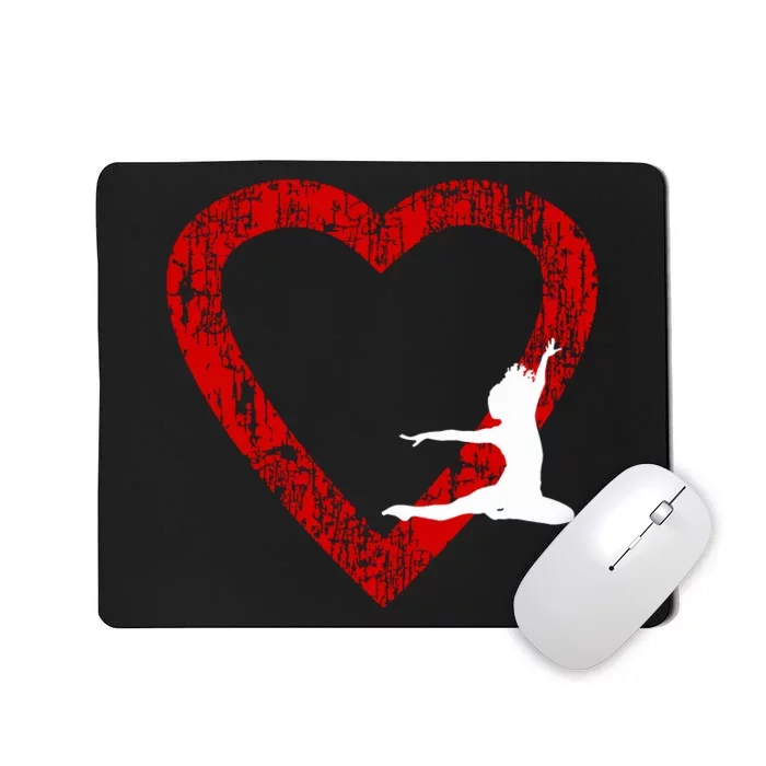 I Love Dance Valentines Day For Girl And Dance Teachers Mousepad