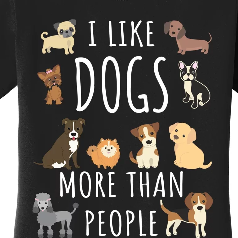 I Like Dogs More Than People Gift Women's T-Shirt