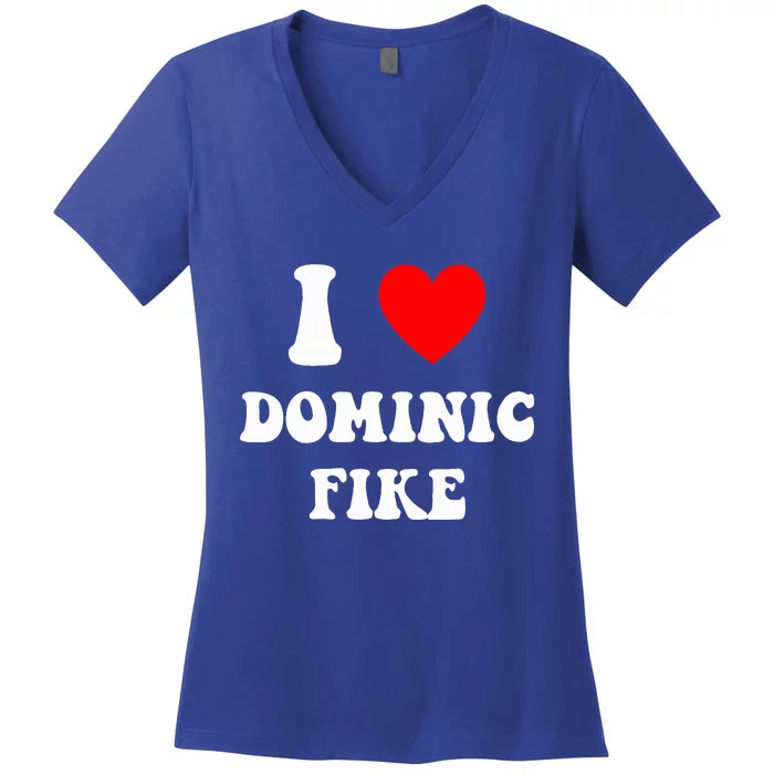 I Love Dominic F.I.K.E Women's V-Neck T-Shirt