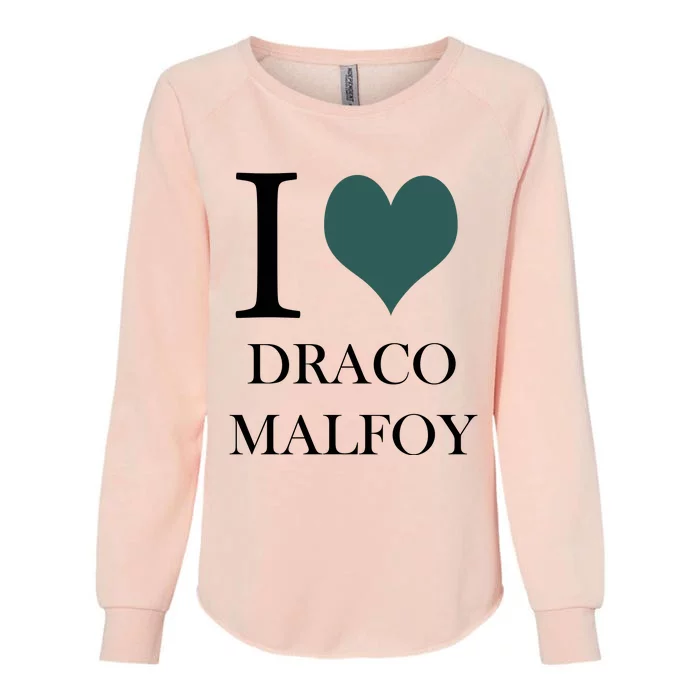 I Love Draco Malfoy Womens California Wash Sweatshirt