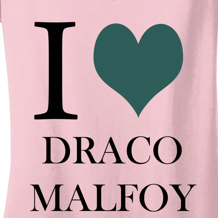 I Love Draco Malfoy Women's V-Neck T-Shirt