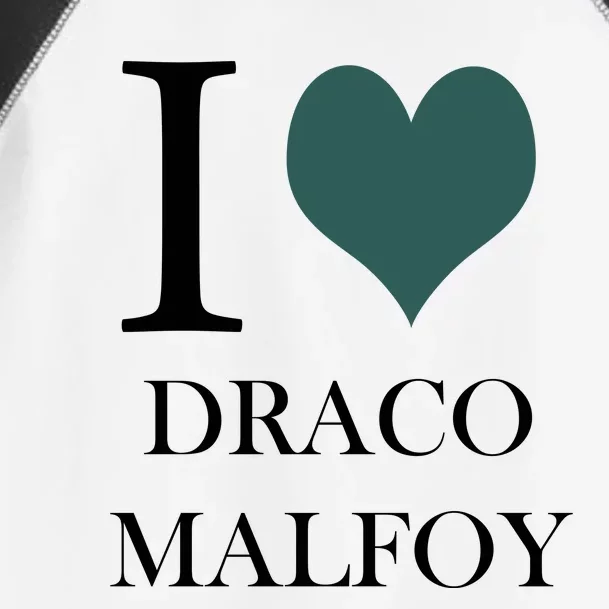 I Love Draco Malfoy Toddler Fine Jersey T-Shirt