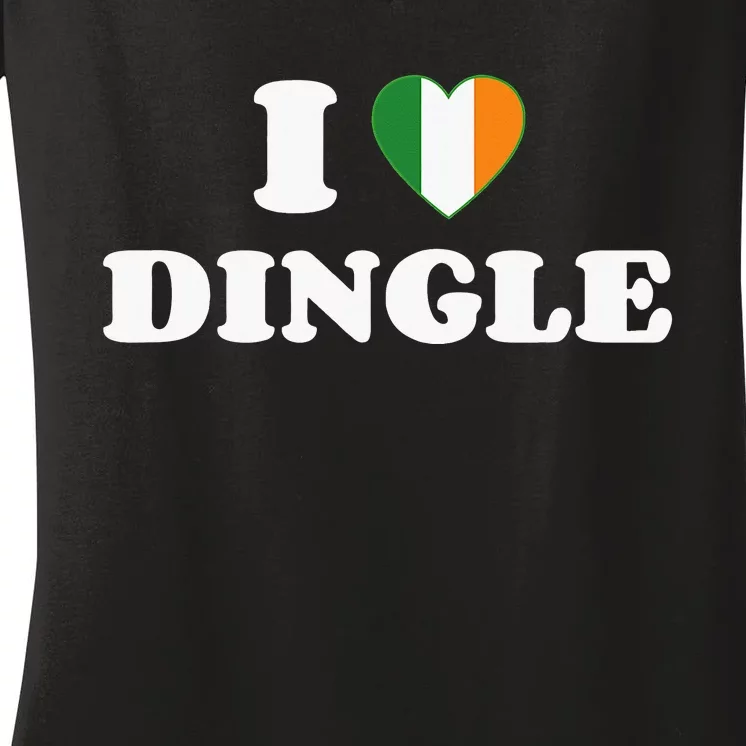 I Love Dingle Ireland Flag Irish Heart Saint Patricks Day Women's V-Neck T-Shirt