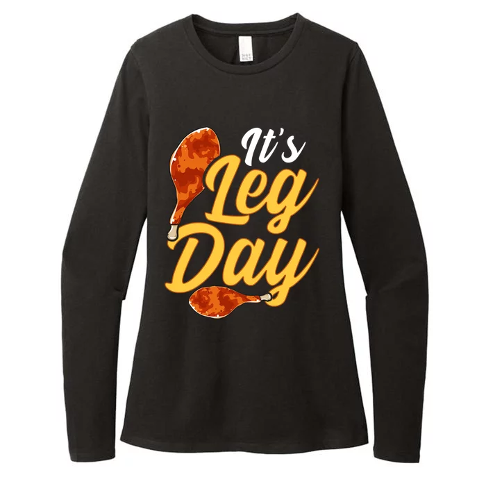 Its Leg Day Funny Turkey Thanksgiving Gym Exercise Gift Womens CVC Long Sleeve Shirt