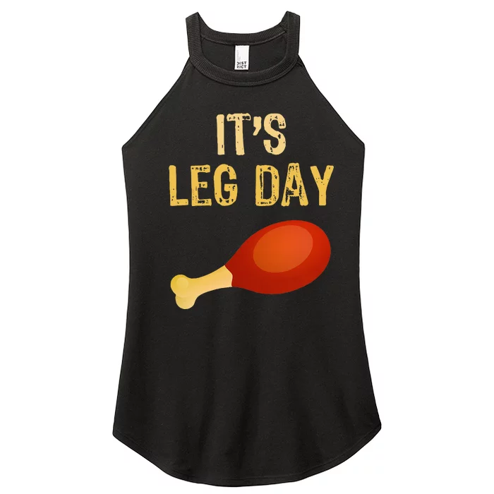 ItS Leg Day Funny Workout Gym Turkey Thanksgiving Women’s Perfect Tri Rocker Tank