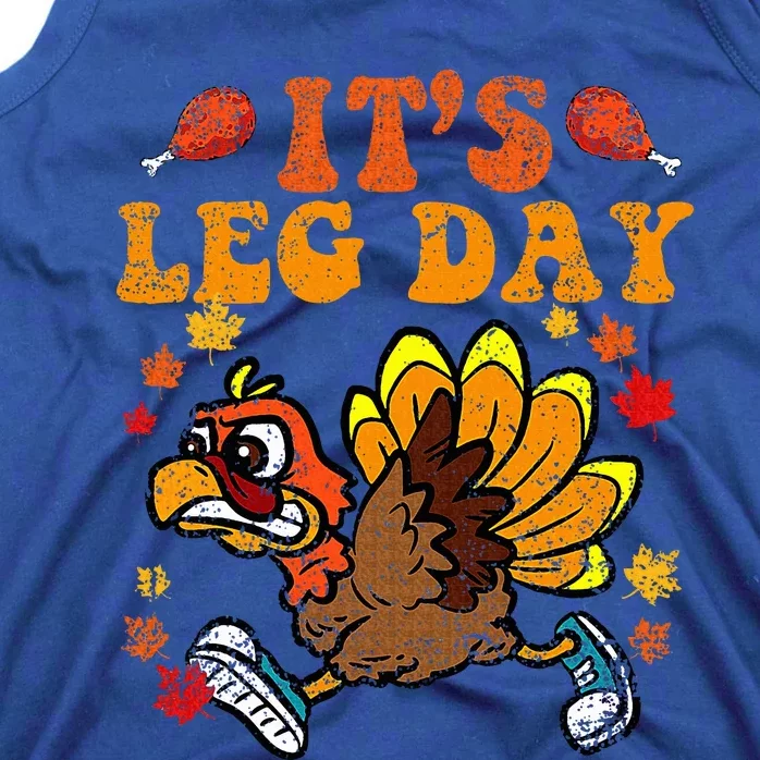 Its Leg Day Funny Turkey Fall Autumn Thanksgiving Groovy Tank Top