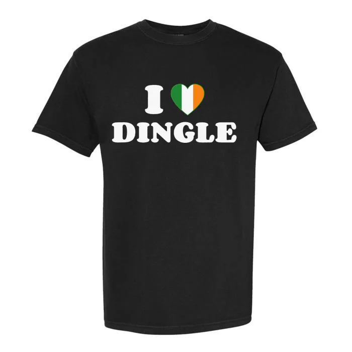 I Love Dingle Ireland Flag Irish Heart Saint Patricks Day Garment-Dyed Heavyweight T-Shirt