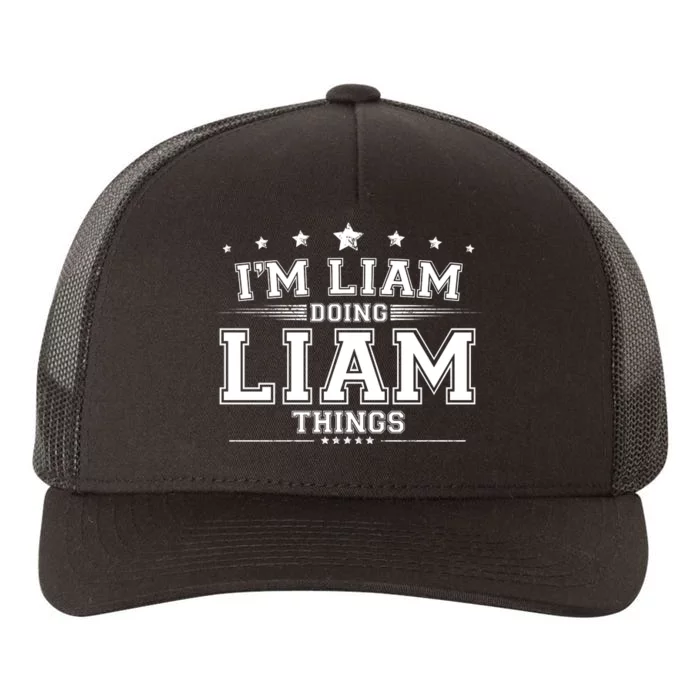 Im Liam Doing Liam Things Yupoong Adult 5-Panel Trucker Hat