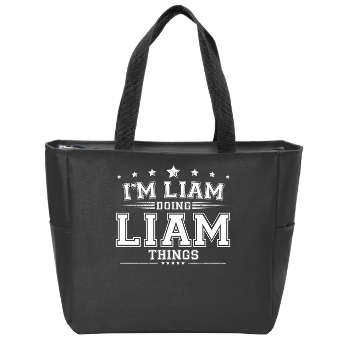 Im Liam Doing Liam Things Zip Tote Bag