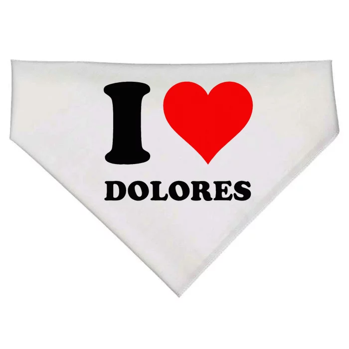 I Love Dolores USA-Made Doggie Bandana