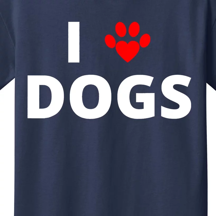 I Love Dogs Kids T-Shirt