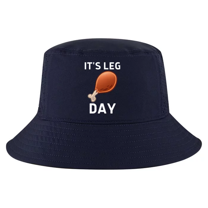 Its Leg Day Funny Turkey Leg Thanksgiving Gym Lover Gift Cool Comfort Performance Bucket Hat