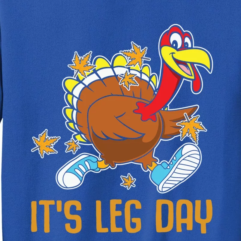 Its Leg Day Gift Sweatshirt