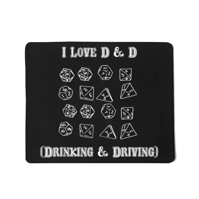 I Love DnD Drinking And Driving Mousepad