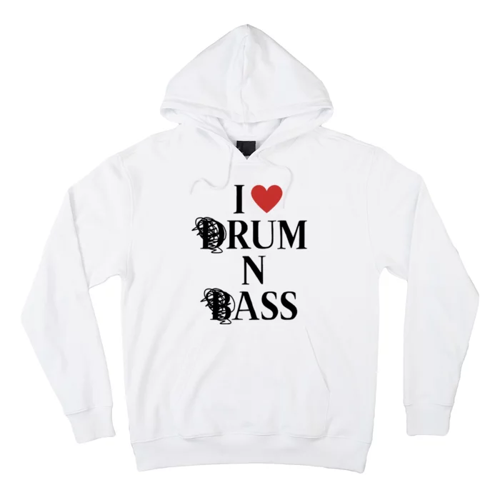 I Love Drum And Bass Rock Hoodie