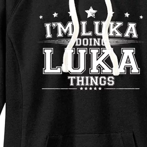 Im Luka Doing Luka Things Women's Fleece Hoodie