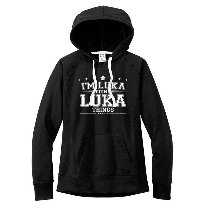 Im Luka Doing Luka Things Women's Fleece Hoodie