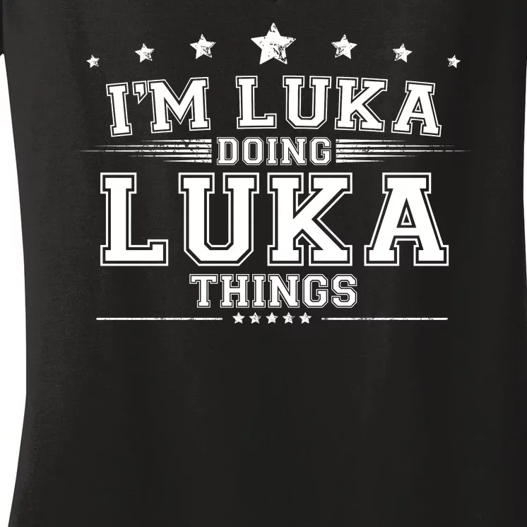 Im Luka Doing Luka Things Women's V-Neck T-Shirt