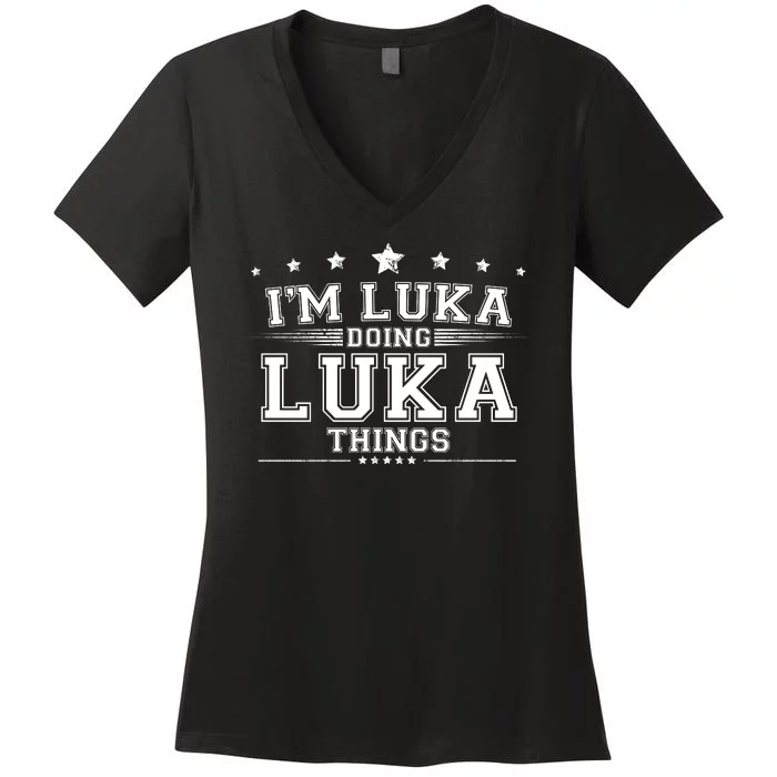 Im Luka Doing Luka Things Women's V-Neck T-Shirt