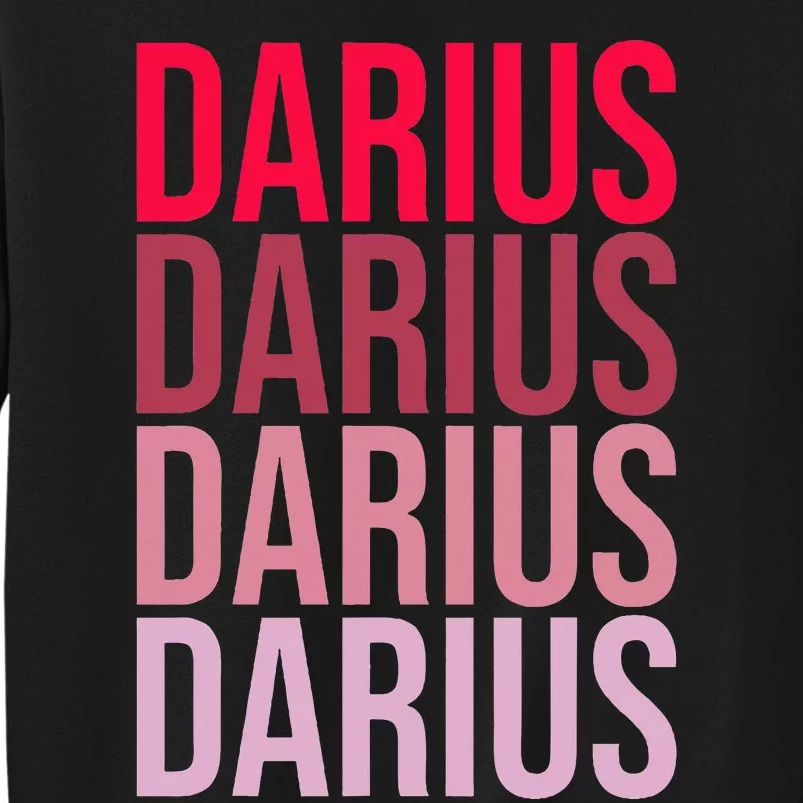 I Love Darius First Name Darius Tall Sweatshirt