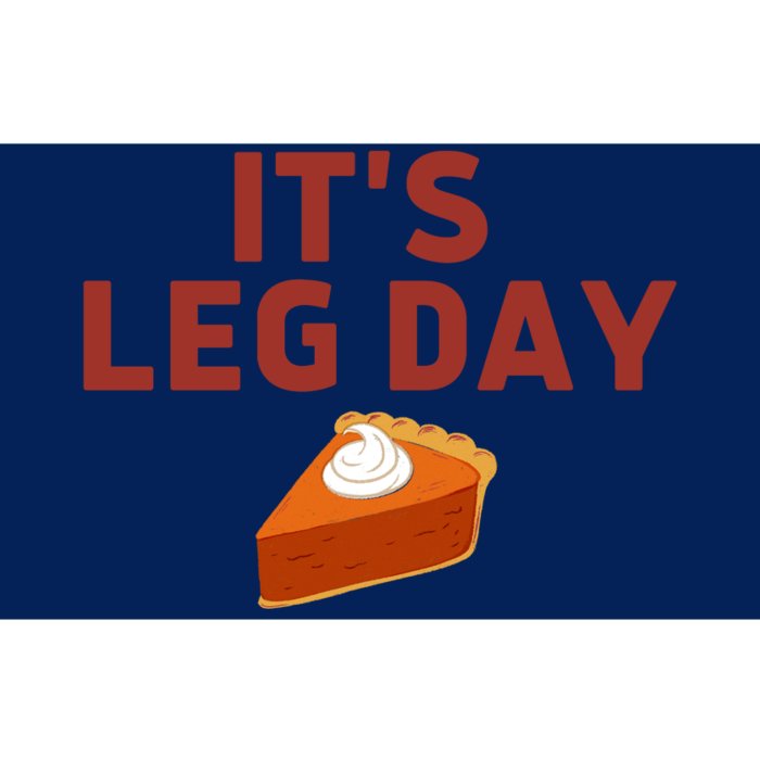 It's Leg Day Funny Workout Turkey Thanksgiving Bumper Sticker