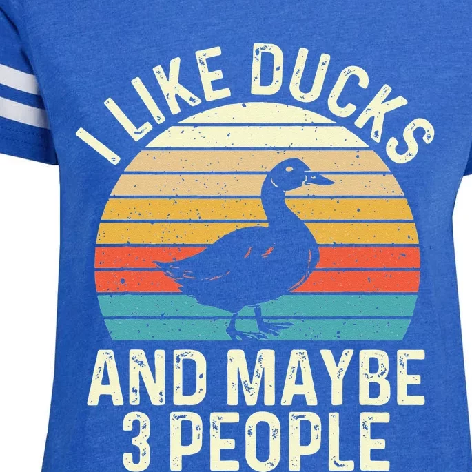 I Like Ducks And Maybe 3 People Duck Lover Enza Ladies Jersey Football T-Shirt