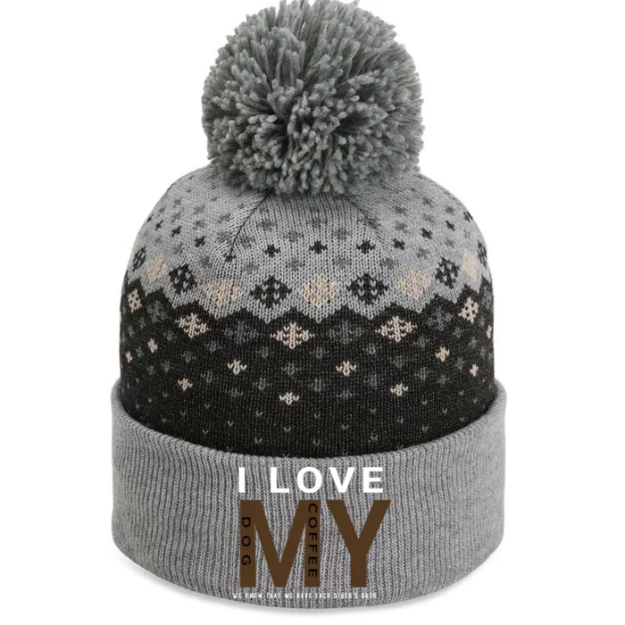 I Love Dogs And Coffee Coffee Dogs Gift The Baniff Cuffed Pom Beanie