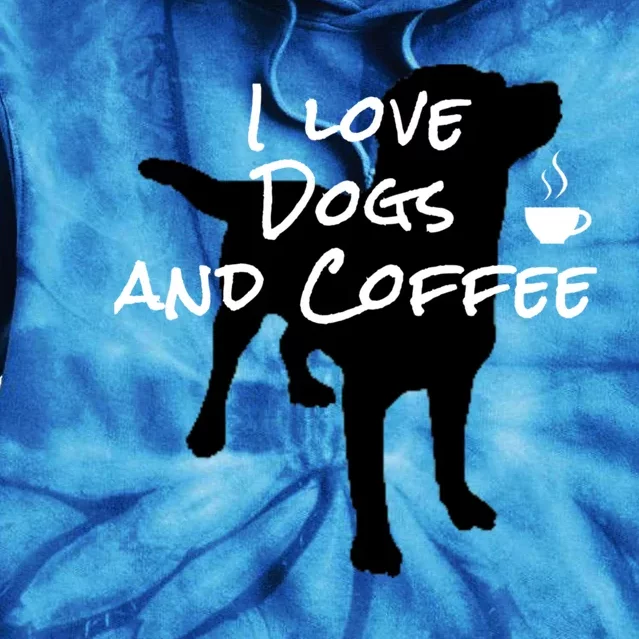 I Love Dogs And Coffee Dog Lovers Adults And Gift Tie Dye Hoodie