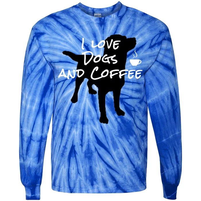 I Love Dogs And Coffee Dog Lovers Adults And Gift Tie-Dye Long Sleeve Shirt