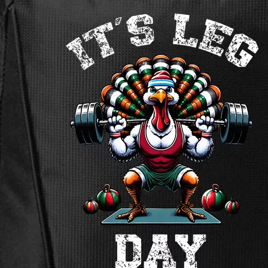 Its Leg Day Funny Turkey Exercise Thanksgiving City Backpack