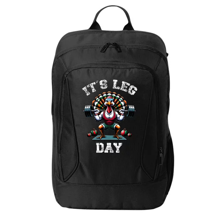 Its Leg Day Funny Turkey Exercise Thanksgiving City Backpack