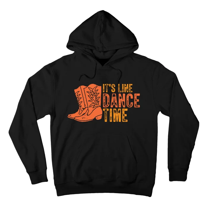 It's Line Dancing Time T S Hoodie