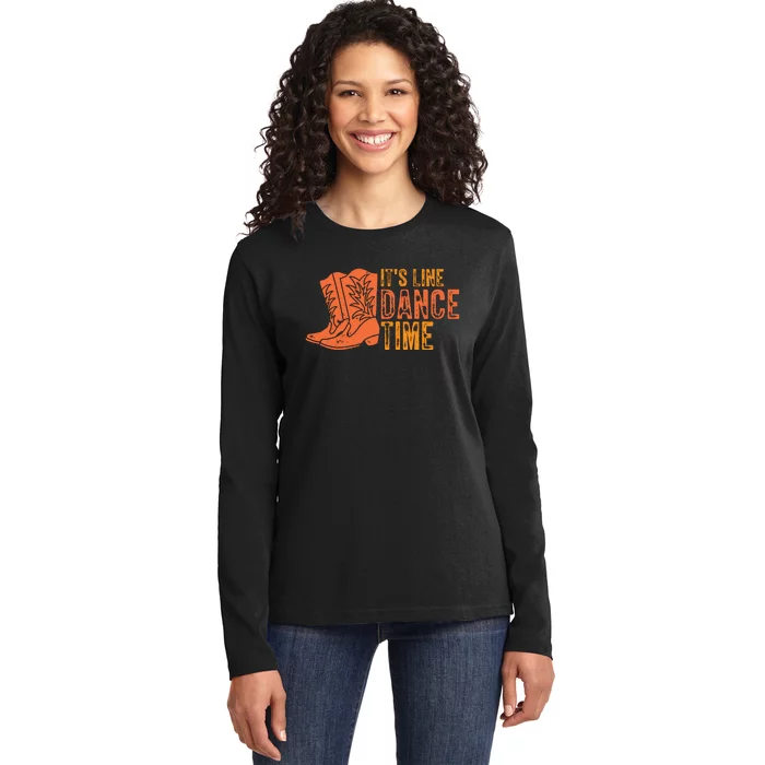 It's Line Dancing Time T S Ladies Long Sleeve Shirt