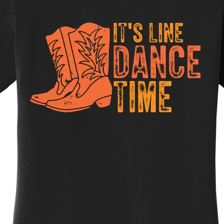 It's Line Dancing Time T S Women's T-Shirt