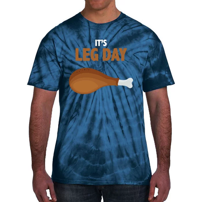 It's Leg Day Funny Turkey Tie-Dye T-Shirt