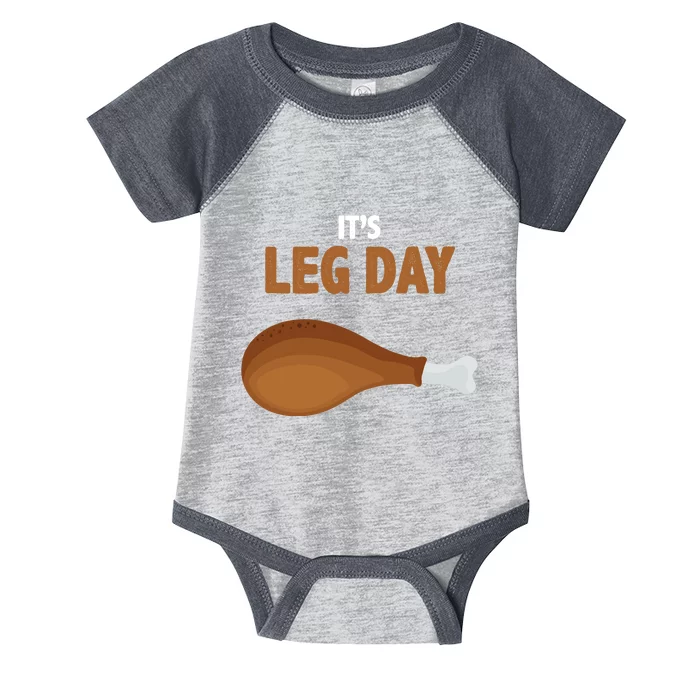 It's Leg Day Funny Turkey Infant Baby Jersey Bodysuit